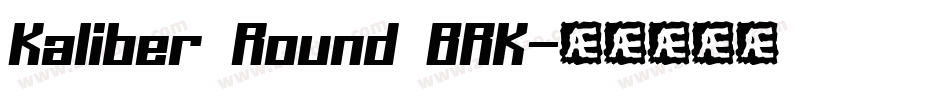 Kaliber Round BRK字体转换